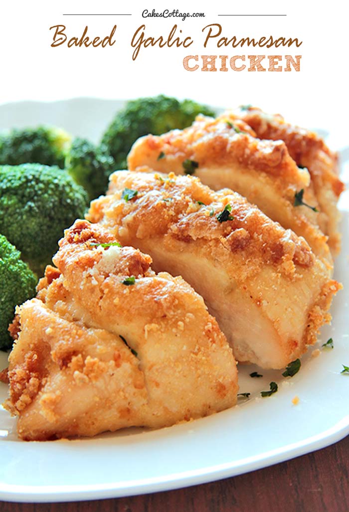 Baked Garlic Parmesan Chicken Cakescottage 1542