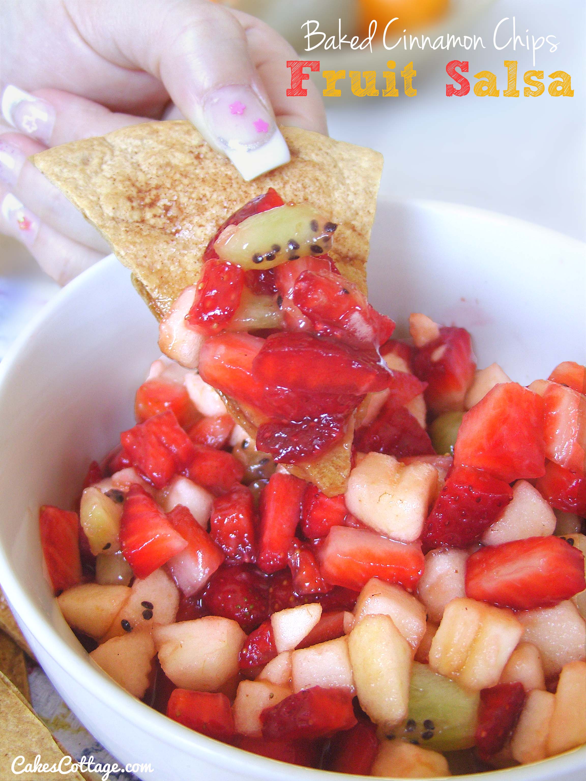 Fresh Fruit Salsa With Baked Cinnamon Chips Cakescottage