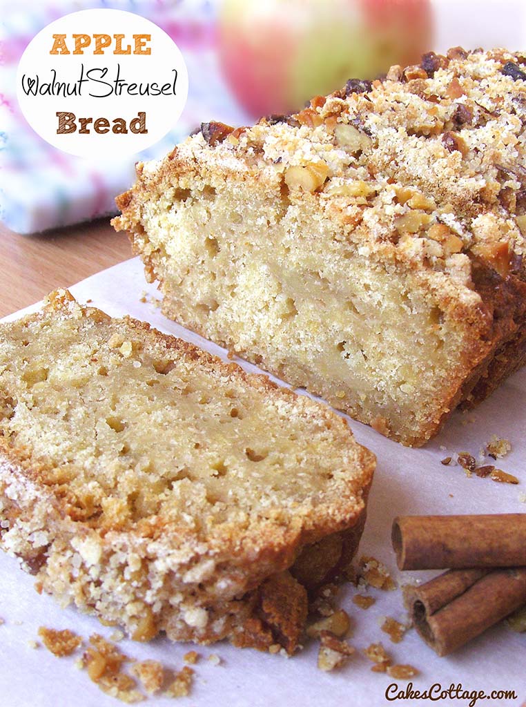 Apple Walnut Streusel Bread - Cakescottage