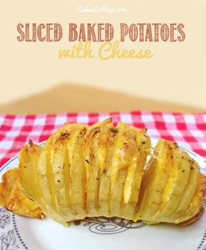 Sliced Baked Potatoes with Cheese - Cakescottage