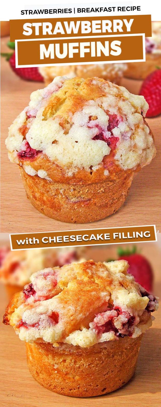 Strawberry Cheesecake Muffins - Cakescottage