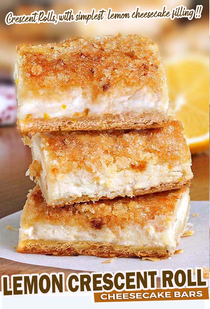 Easy Lemon Cream Cheese Bars - Crescent Rolls, with simplest cheesecake filling. #crescentrolls #lemon