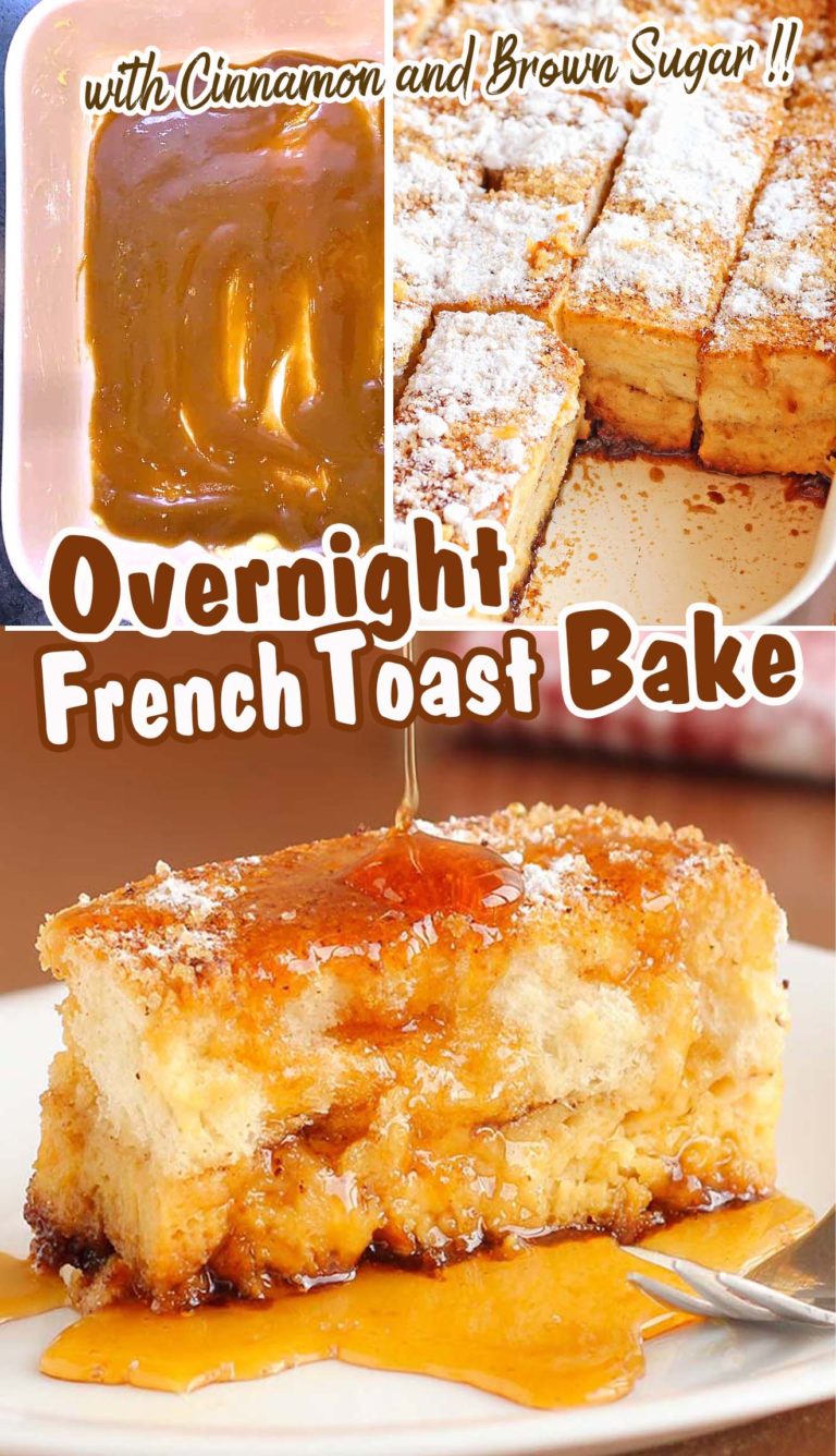 Easy Overnight French Toast Bake - Cakescottage