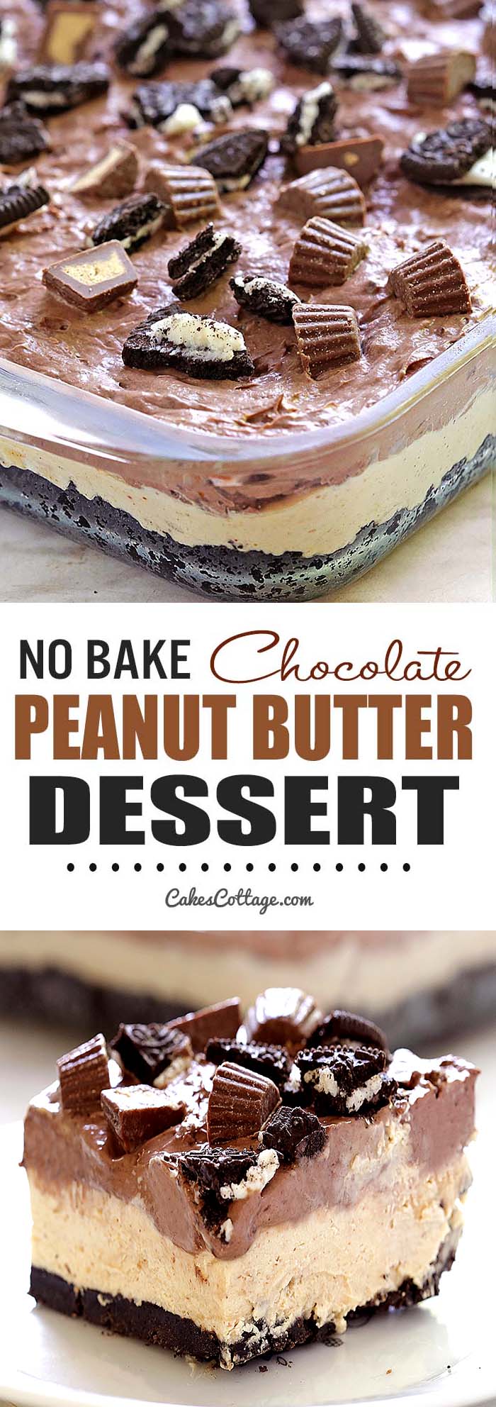 No Bake Chocolate Peanut Butter Dessert Cakescottage