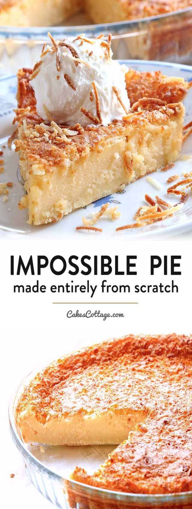 Impossible Pie Recipe - Cakescottage