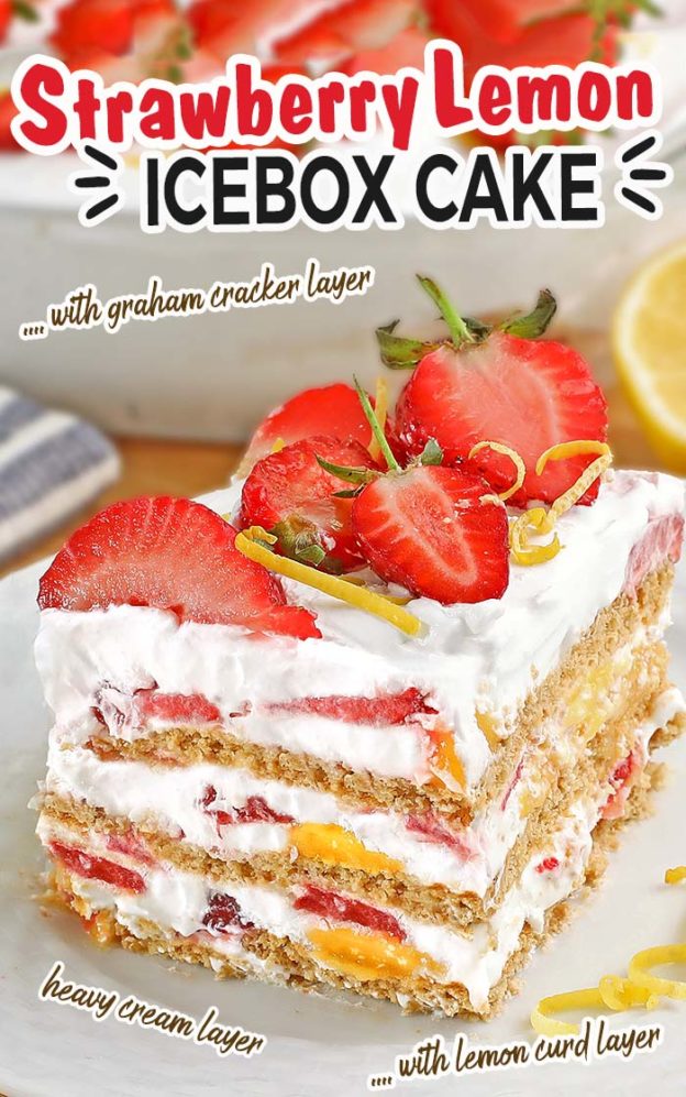 No Bake Strawberry Lemon Icebox Cake - Cakescottage