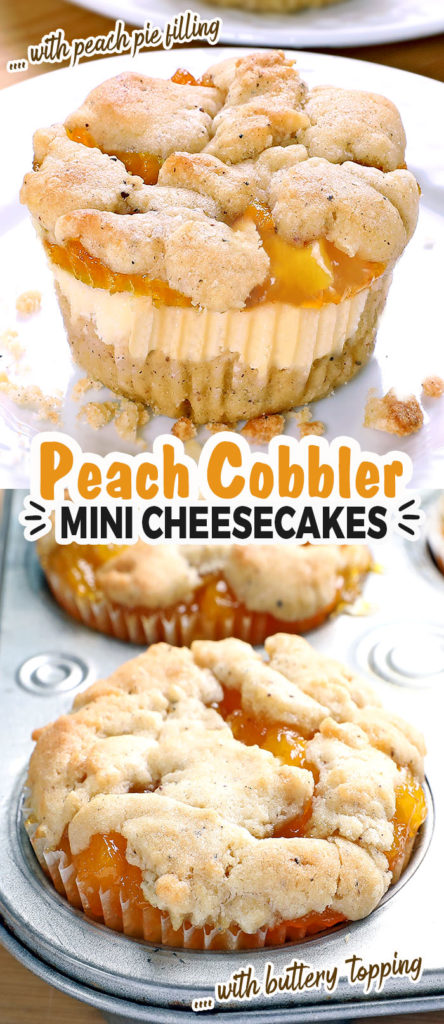 Peach Cobbler Mini Cheesecakes - Cakescottage