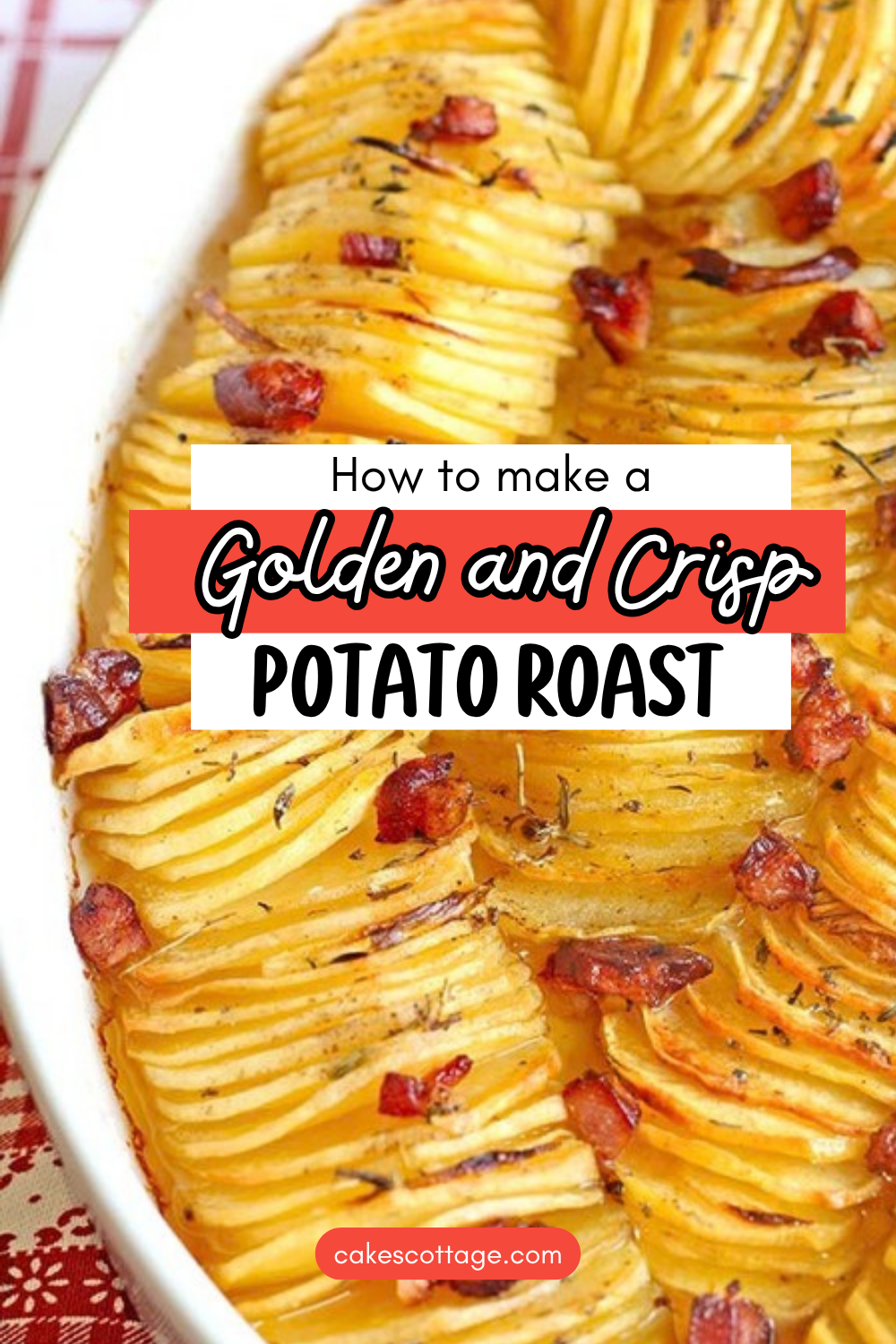 Crispy potato roast with bacon and thyme, an easy holiday side dish